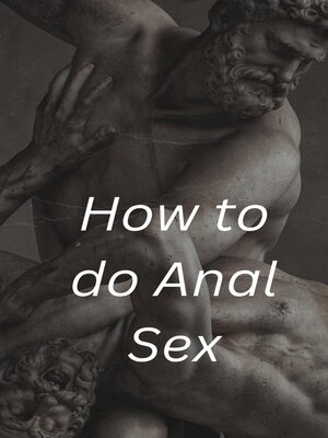 cover image of How to do Anal Sex